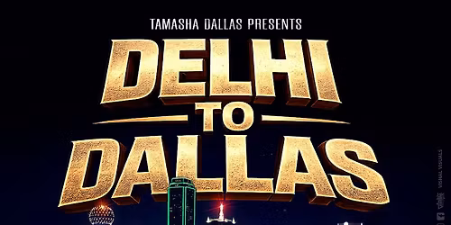 DELHI TO DALLAS: BOLLYWOOD PARTY @CANDLEROOM