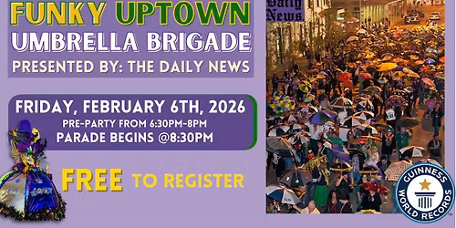 The 15th Annual Funky Uptown Umbrella Brigade \u2602\ufe0f