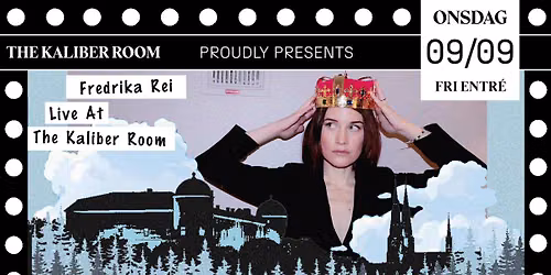 Fredrika Rei | The Kaliber Room