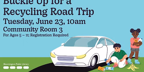 Buckle Up for a Recycling Road Trip