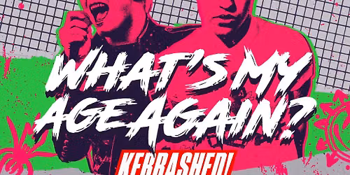What's My Age Again?! - Emo & Pop Punk Night