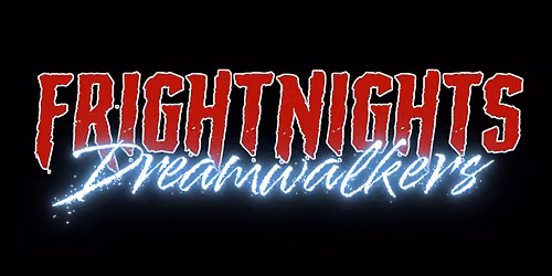 Fright Nights: Dreamwalkers