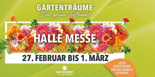 Gartentr\u00e4ume Halle (Saale) 2026