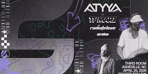 ATYYA w\/ TF Marz, radiatelove & McNice @ Third Room