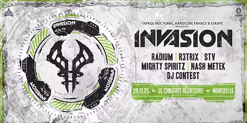 Invasion W\/ Radium, Nash Metek, R3trix & More