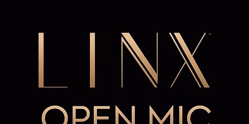 Linx Open Mic Comedy Night