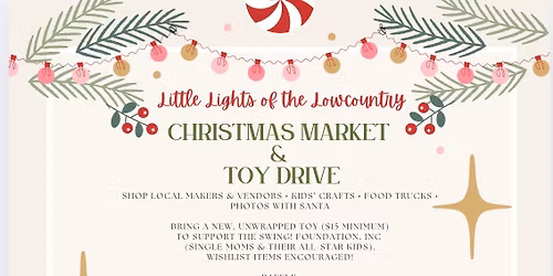 Little Lights of the Lowcountry Christmas Market & Toy Drive