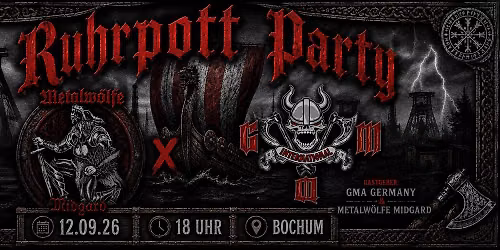 Ruhrpott Party (By GMA & Metalw\u00f6lfe)