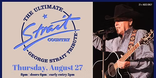 Strait Country: The Ultimate George Strait Tribute at Jergels