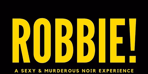 ROBBIE!