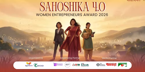 SAHOSHIKA 4.0 \u2013 Women Entrepreneurs Award 2026