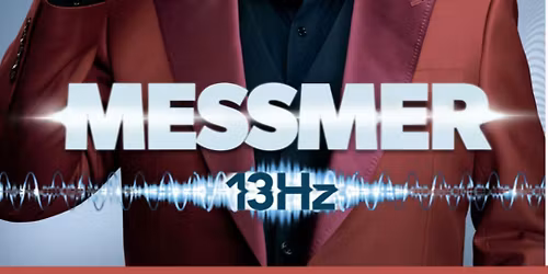 MESSMER "13Hz"
