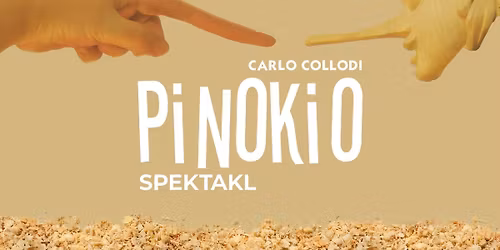 Spektakl PINOKIO - Teatr Lalki i Aktora z \u0141om\u017cy