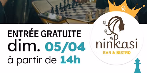 Rencontre d'\u00e9checs - Qu\u00e9bec - Ninkasi