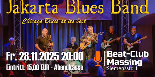 Jakarta Blues Band live im Beat-Club Massing am Fr., 28.11.2026