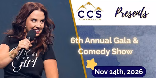 6th Annual Gala and Comedy Show!