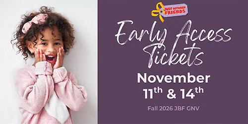 EARLY ACCESS  November 11th & 14th | JBF Kids' MEGA Sale