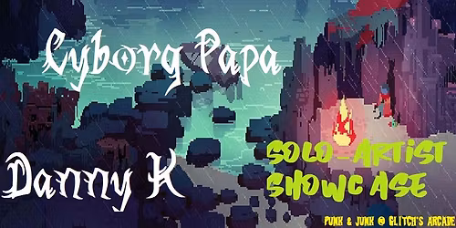 Punk & Junk Presents: A Variety Show (Solo-Artist Showcase)