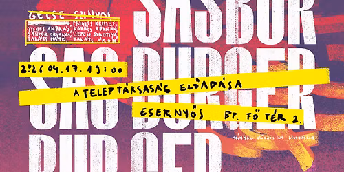 A TELEP T\u00c1RSAS\u00c1G EL\u0150AD\u00c1SA: SAS BURGER