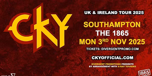 CKY at The 1865, Southampton