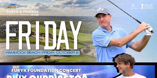 Constellation FURYK & FRIENDS: Friday Admission + Billy Currington