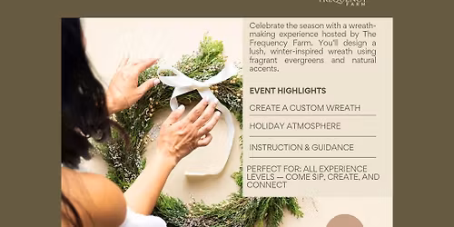 Winter Wreath Workshop @ Clearview ~ Hosted by ~The Frequency Farm 