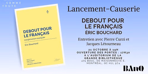 Lancement - Debout pour le fran\u00e7ais