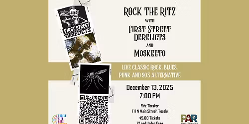 Rock the Ritz with First Street Derelicts and Moskeeto