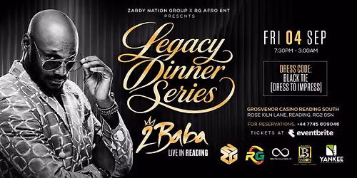Legacy Dinner Series ft 2Baba (2Face Idibia) \u2013 Live in Reading | Black tie