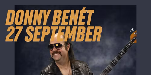 Donny Ben\u00e9t | Nalen, Stockholm