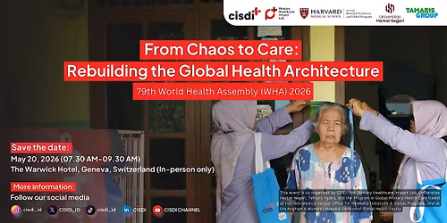 From Chaos to Care: Rebuilding the Global Health Architecture