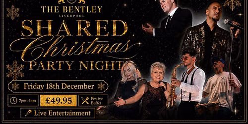 \u2728 SHARED CHRISTMAS PARTY NIGHT \u2013 FRIDAY 18TH DECEMBER \u2728