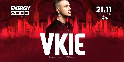 VKIE \u2606 HIP-HOP NIGHT