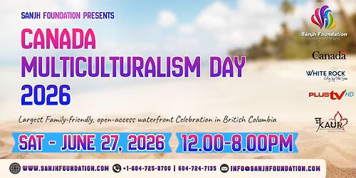 Sanjh Canada Multiculturalism Day 2026 - White Rock