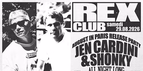 August In Paris Release Party: Jen Cardini & Shonky all night long