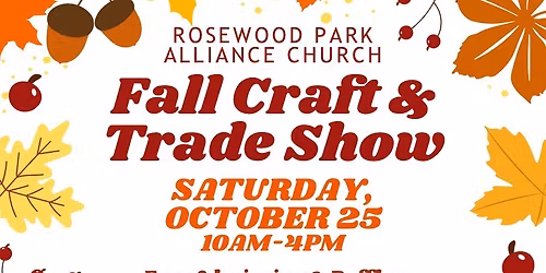 Rosewood Park Fall Craft and Trade Show