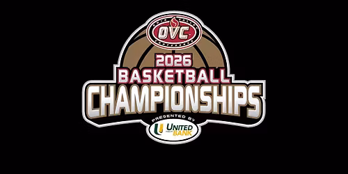 OVC Basketball Championship - Session 5 at Ford Center Evansville