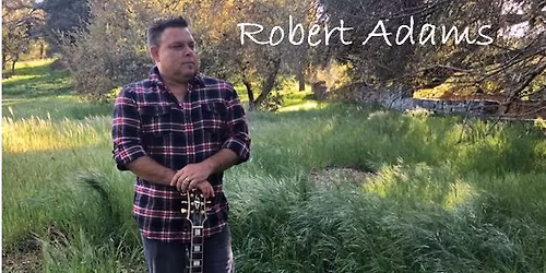 Robert Adams Solo Gig in Carlsbad at Mainstream West
