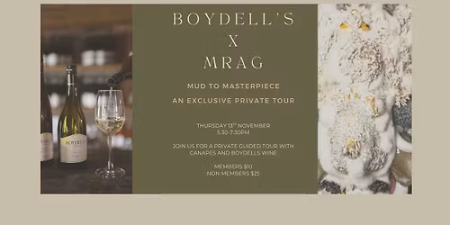 Boydells X M R A G - Mud to Masterpiece private tour 
