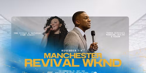 Manchester Revival Wknd