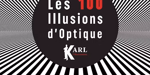 Exposition Les 100 illusions d'optique