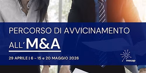 Percorso di avvicinamento all'M&A