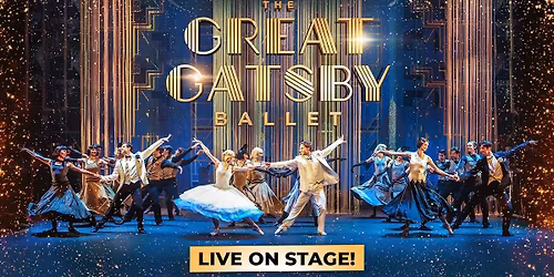 World Ballet Company: The Great Gatsby Ballet