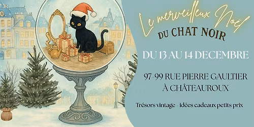 Le merveilleux No\u00ebl du Chat Noir - Brocante