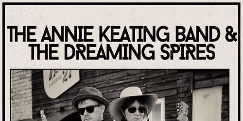 Annie Keating Band & The Dreaming Spires @ Cumberland Arms