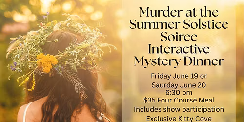 Murder at the Summer Solstice Soiree Interactive Mystery Dinner