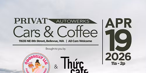 Thuc Cafe x Good Belly - Cars & Coffee - Bellevue 