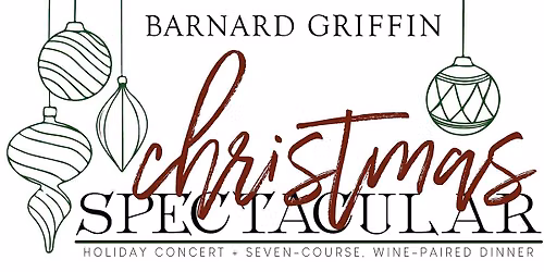 Christmas Spectacular - Holiday Concert and Wine Dinner NIGHT 2