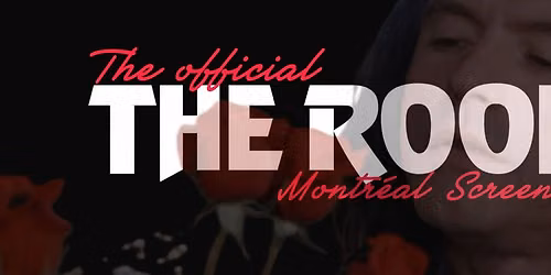 A Montreal Screening of The Room