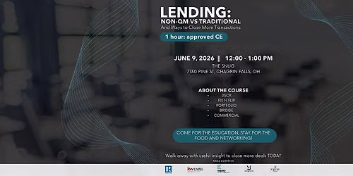 Lending: Non-QM vs Traditional & Ways to Close More Transactions